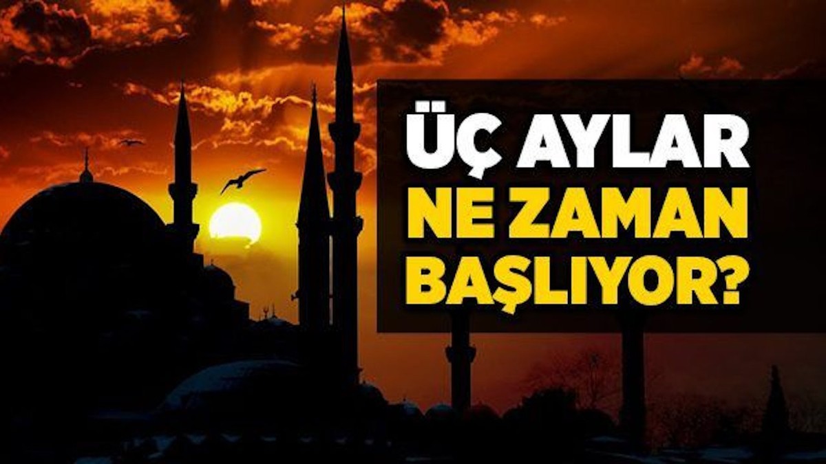 DİNİ GÜNLER TAKVİMİ 3 aylar ne zaman 2024? Recep, Şaban, Ramazan ayı