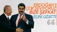 Venezüella Devlet Başkanı: Türk halkı bilmeli ki ülkemizin büyük kardeşi Erdoğan'ı çok seviyoruz çünkü o iyiliksever ve koca yürekli