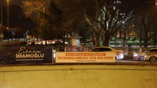 İmamoğlu'na pankartlı 'Hoş Geldiniz' mesajı