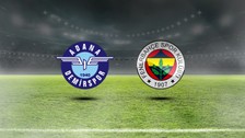 Adana Demirspor - Fenerbahçe maçı ne zaman, saat kaçta?