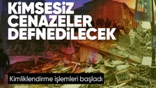 AFAD'dan cenazelere ilişkin duyuru: Kimliği bilinmeyen cenazeler kimliklendirilip defnedilecek