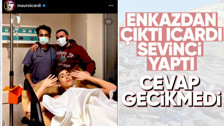 87 saat sonra enkazdan çıkan Kadir Icardi'ye mesaj yolladı! Arjantinli yıldızdan cevap geldi