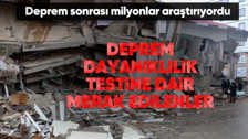 Evinizin depreme dayanıklı olup olmadığını nasıl anlarsınız? Deprem dayanıklılık testi maliyetli mi? İşte Kahramanmaraş depreminden sonra merak edilenler