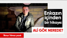 Enkazın içinden bir hikaye: Ali Gök nerede?