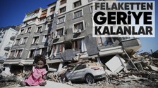 Kahramanmaraş depreminde enkaz kaldırma çalışmalarıyla yıkımın izleri gün yüzüne çıktı