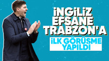 Trabzonspor'da Steven Gerrard sesleri! İlk görüşme İstanbul'da yapıldı