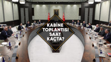 Bugün kabine toplantısı var mı, saat kaçta?