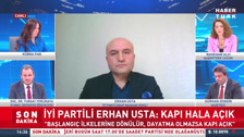 İyi Partili Erhan Usta'nın, HDP ile ilgili adaylık ifadeleri yeniden gündemde