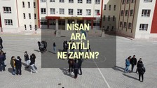 Nisan ara tatili ne zaman?