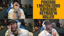 Pokerde 1 milyon euro kaybeden Neymar çıldırdı