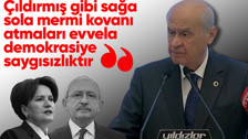 MHP  Genel Başkanı Devlet Bahçeli (Akşener ve Kılıçdaroğlu'na): Meclis grup kürsüsünde çıldırmış gibi sağa sola mermi kovanı atmaları demokrasiye saygısızlıktır