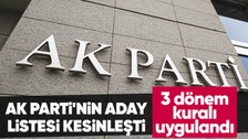Son dakika! AK Parti'nin milletvekili aday listesi belli oldu