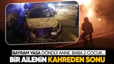 Bolu'dan kahreden haber! Anne, baba ve 2 çocuk feci şekilde can verdi