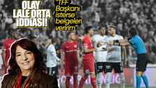 Erman Toroğlu'ndan olay Lale Orta iddiası! "TFF Başkanı isterse belgeleri veririm"