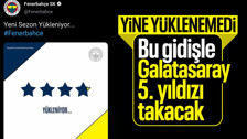 '4. yıldız yükleniyor' tweeti yine gündem oldu! Fenebahçe 4. yıldızı takmadan Galatasaray 5. yıldızı takacak!