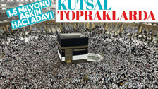 Suudi Arabistan'dan açıklama: Yurt dışından gelen hacı adayı sayısı 1,5 milyonu geçti