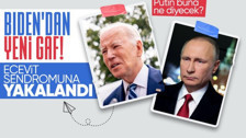Biden gaflarına yenisini ekledi: Putin Irak'taki savaşı kaybediyor