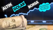 Piyasalar dalgalı seyirde! Altın, dolar, borsada yön ne olacak?