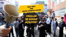 Okullar ne zaman açılıyor? Ara tatil ne zaman? 2023-2024 MEB eğitim öğretim takvimi