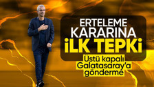 Fenerbahçe Teknik Direktörü İsmail Kartal'dan TFF'nin erteleme kararına tepki! Galatasaray'a gönderme...