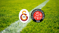 Galatasaray maçı ne zaman? Süper Ligde Fatih Karagümrük Galatasaray maçı hangi gün oynanacak?