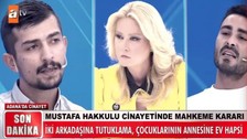 Müge Anlı ile Tatlı Sert'te çözülen Mustafa Hakkulu cinayetinde yeni tutuklama! Müge Anlı o isimleri açıkladı