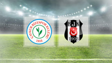 Rizespor Beşiktaş maçı ne zaman, saat kaçta, hangi kanalda? Rizespor BJK maçı canlı yayını - muhtemel ilk 11'ler