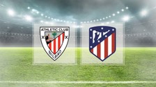 Athletic Club Atlético Madrid maçı ne zaman, saat kaçta, hangi kanalda?