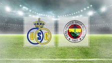 Union Saint-Gilloise Fenerbahçe maçı ne zaman, saat kaçta, hangi kanalda?