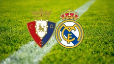 Osasuna Real Madrid maçı ne zaman, saat kaçta, hangi kanalda?