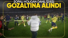 Son Dakika: Bakan Yerlikaya olaylı derbi sonrası 12 kişinin gözaltına alındığını duyurdu