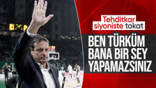 Ergin Ataman'dan tehditkar siyoniste sert cevap! "Ben Türküm kimse bana bir şey yapamaz"