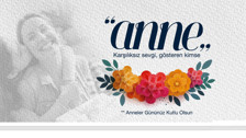 En güzel resimli anneler günü mesajları 2024 - İlham veren, duygulu, anlamlı anneler günü mesajları