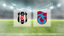 Beşiktaş Trabzonspor maçı ne zaman, saat kaçta, hangi kanalda? Canlı maç yayını ve muhtemel ilk 11'ler