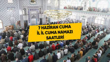 Cuma namazı saat kaçta? 7 Haziran 2024 Diyanet İstanbul, Ankara, İzmir ve il il cuma namazı saatleri