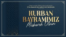 KURBAN BAYRAMI MESAJLARI 2024: Resimli bayram mesajları aileye, sevgiliye- Dini, kurumsal, komik, yazılı bayram mesajları