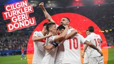 A Milli Takımımızın zaferini spor yazarları değerlendirdi! "Çılgın Türkler geri döndü"