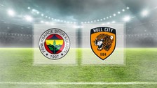 Fenerbahçe Hull City maçı şifresiz mi yayınlanacak? Fenerbahçe Hull City maçı ne zaman, saat kaçta, hangi kanalda?