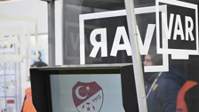 Süper Lig'de 35. haftanın VAR kayıtları açıklandı