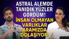ASTRAL seyahate gerçekten çıktı mı yoksa DELİRDİ mi? | Yusuf Güney Buket Aydın'a konuştu