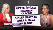 Uzaylılarla temas kuruldu mu? Büyük uzay planı ne? | Uzay Hukuku Uzmanı Gurur Gaye Günal