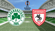 Samsunspor 27 yıl sonra ilk kez UEFA Avrupa Ligi'ne katılıyor: Panathinaikos karşısında ilk 11'ler belli oldu
