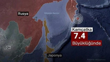 Rusya'da 7,4 büyüklüğünde deprem! Tsunami uyarısı yapıldı