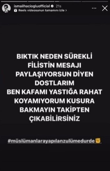 İsmail Hacıoğlu, Gazze paylaşımlarından rahatsız olan takipçilerine rest çekti - Resim: 5