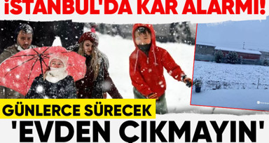 İstanbullular aman dikkat! 'Evden çıkmayın' uyarısının ardından İSTANBUL'DA KAR ALARMI: İstanbul'da okullar yarın tatil