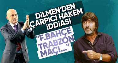 Rıdvan Dilmen'den olay hakem iddiası! "F.Bahçe-Trabzonspor maçı..."