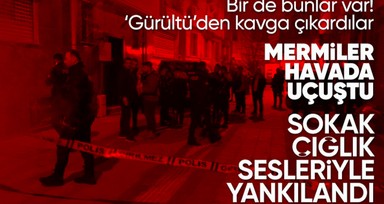 Esenler'de 'gürültü' kavgası kanlı bitti, sokak çığlık sesleriyle yankılandı