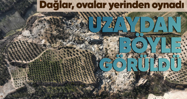 Hatay’daki 500 metrelik dev yarık uzaydan gözüküyor