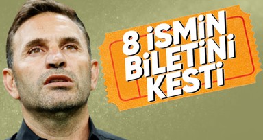 Galatasaray'da 8 yolcu! Okan Buruk biletlerini kesti