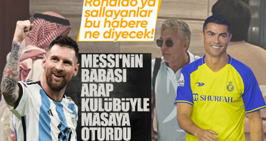 Ronaldo'nun ardından Messi! Jorge Messi Al-Hilal ile pazarlık masasında! 600 milyon euro...